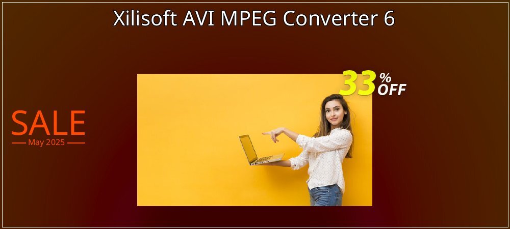 Xilisoft AVI MPEG Converter 6 coupon on Mother Day promotions