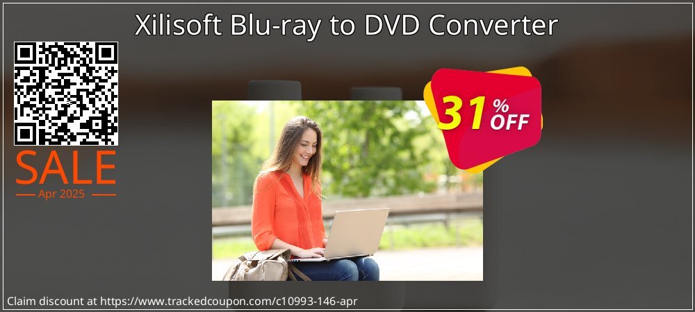 Xilisoft Blu-ray to DVD Converter coupon on World Party Day promotions