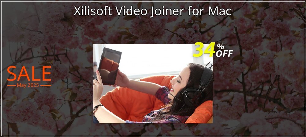 Xilisoft Video Joiner for Mac coupon on National Smile Day offering sales