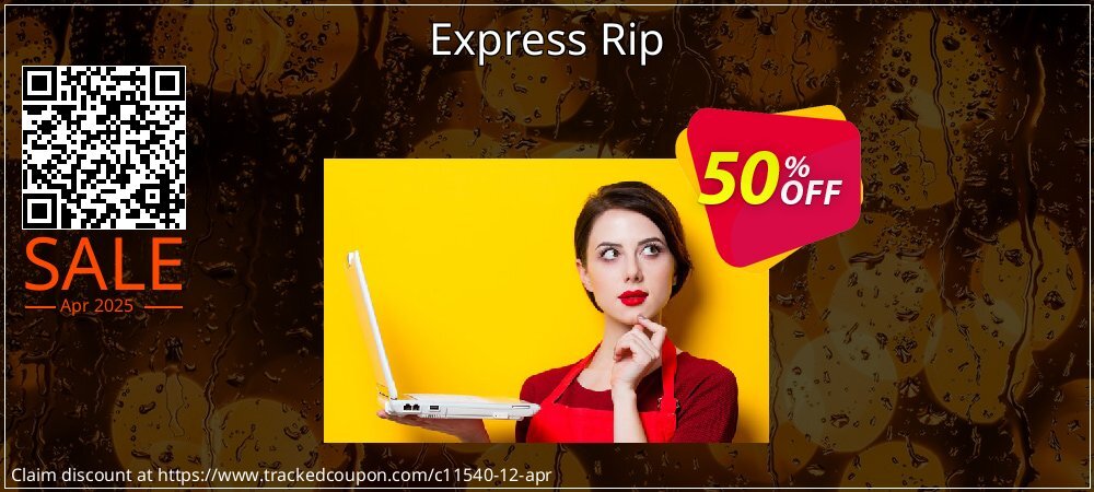 Express Rip coupon on April Fools' Day discounts