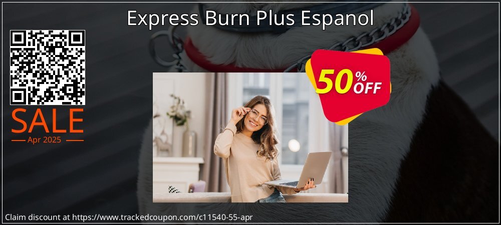 Express Burn Plus Espanol coupon on National Walking Day offering sales