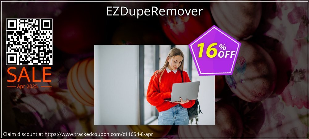 EZDupeRemover coupon on Easter Day sales