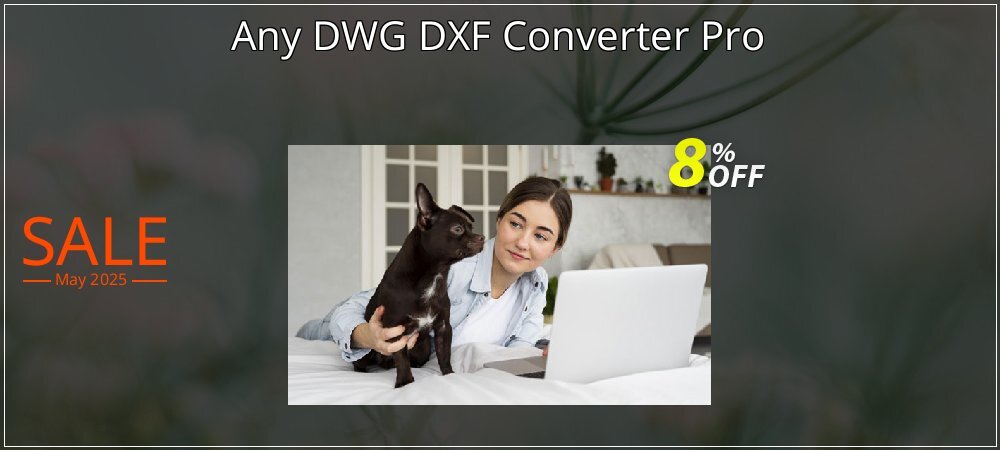 Any DWG DXF Converter Pro coupon on Graduation 2025 offering discount