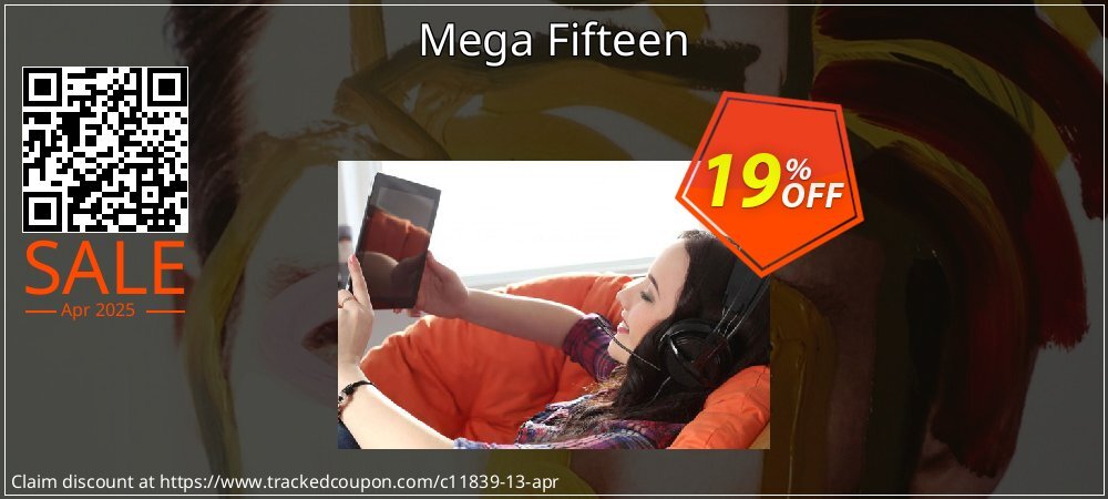 Mega Fifteen coupon on Easter Day deals