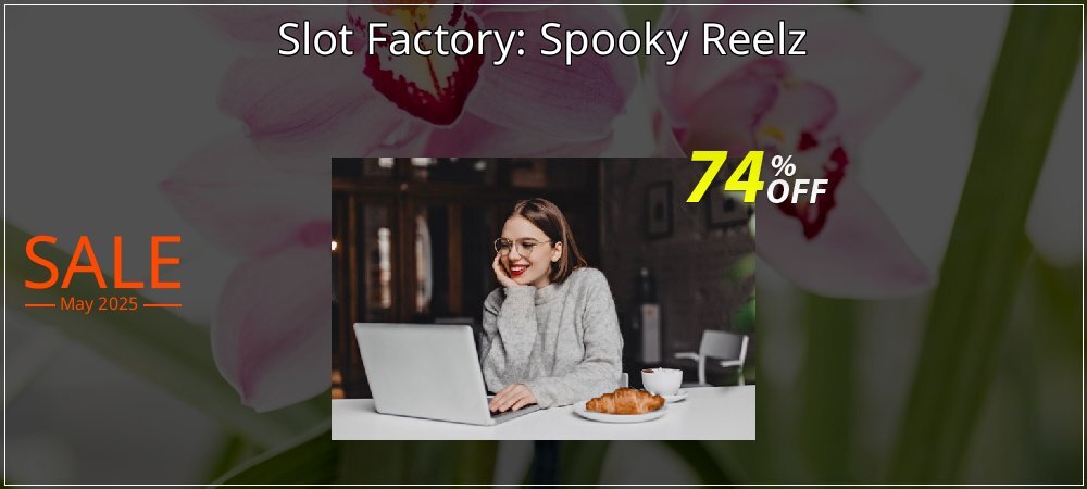 Slot Factory: Spooky Reelz coupon on Tell a Lie Day deals