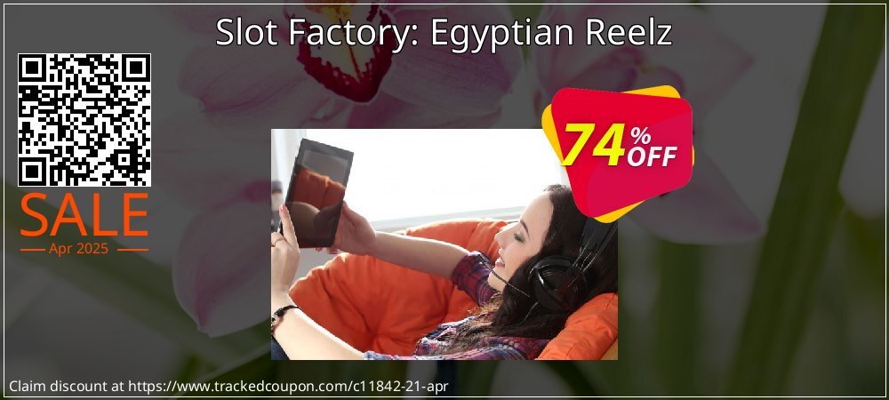 Slot Factory: Egyptian Reelz coupon on World Party Day discount