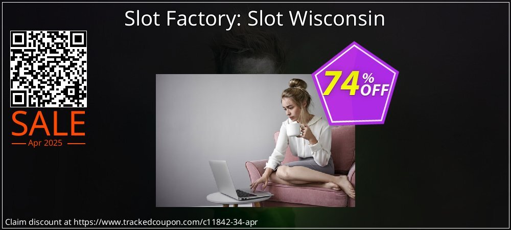 Slot Factory: Slot Wisconsin coupon on Tell a Lie Day discounts