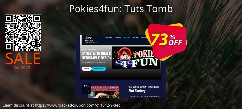 Pokies4fun: Tuts Tomb coupon on Tell a Lie Day sales