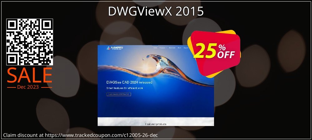 DWGViewX 2015 coupon on World Party Day sales