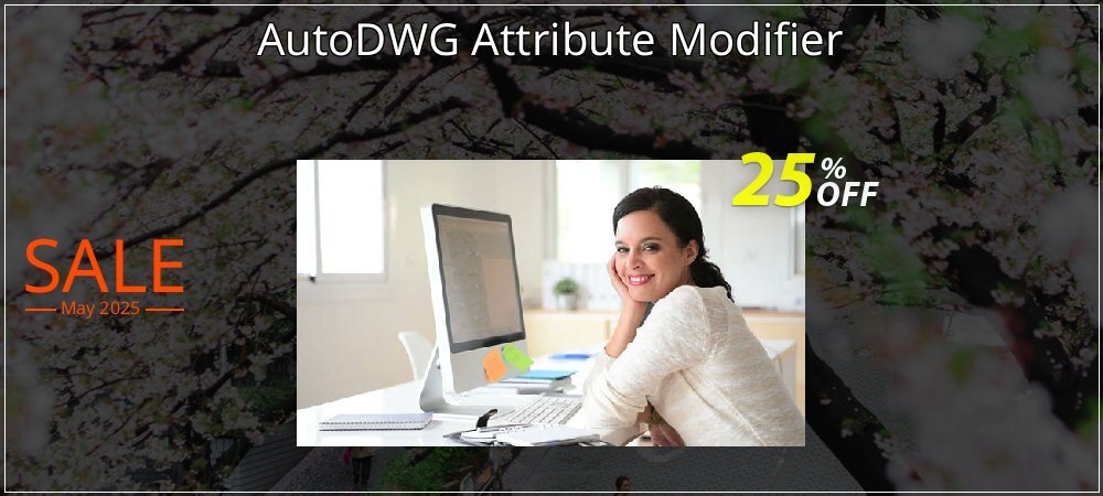 AutoDWG Attribute Modifier coupon on April Fools' Day discount