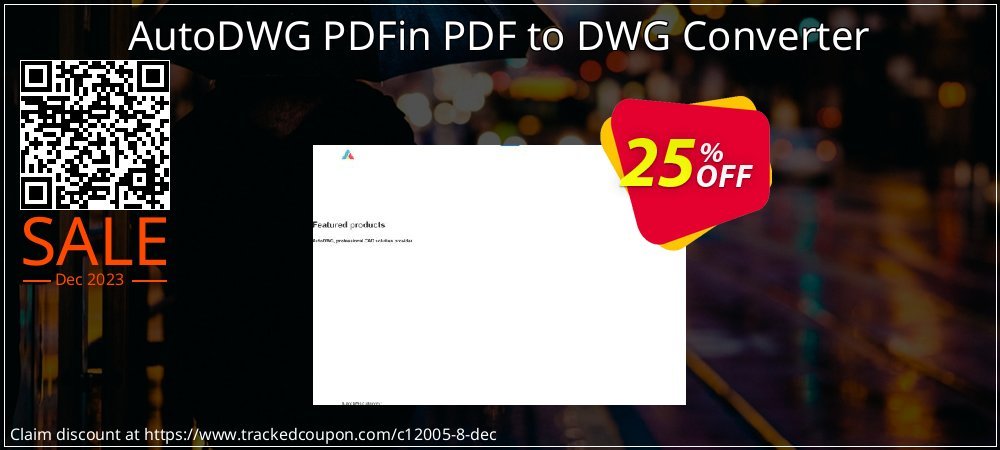 AutoDWG PDFin PDF to DWG Converter coupon on Virtual Vacation Day promotions
