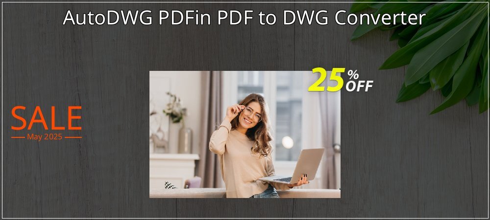 AutoDWG PDFin PDF to DWG Converter coupon on Virtual Vacation Day promotions