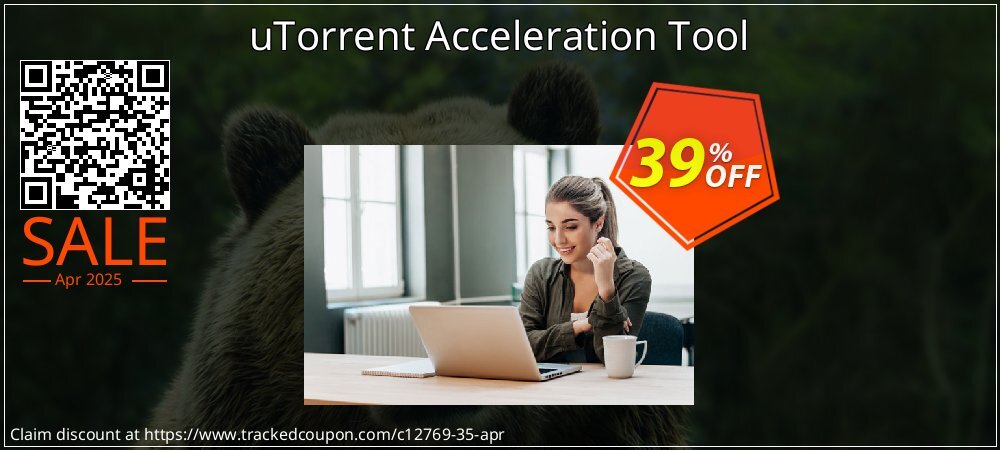 uTorrent Acceleration Tool coupon on Mother Day sales