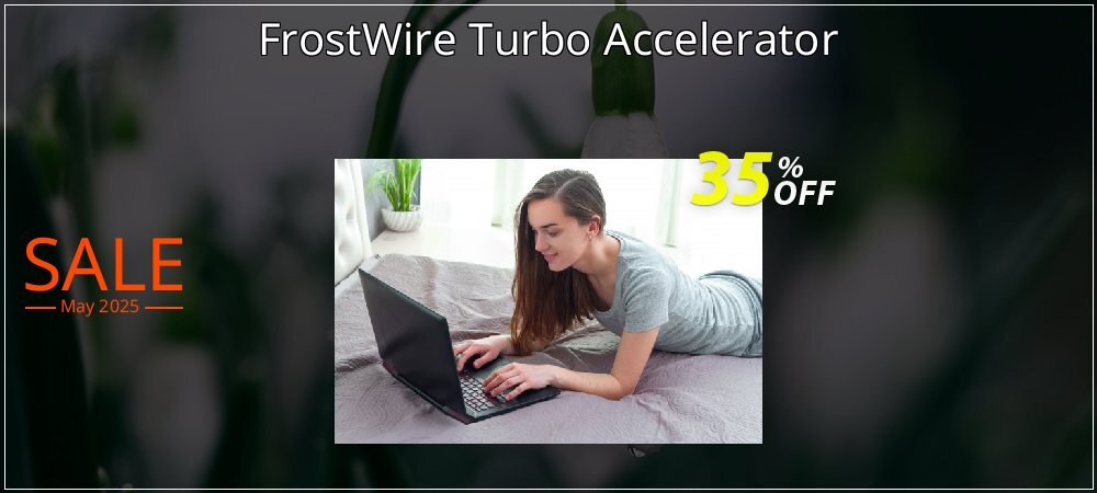 FrostWire Turbo Accelerator coupon on Easter Day offer