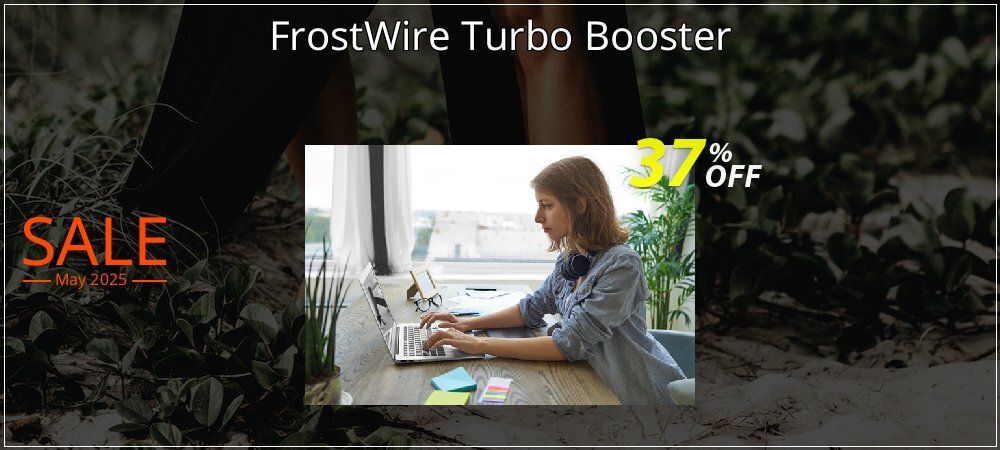 FrostWire Turbo Booster coupon on Tell a Lie Day discount