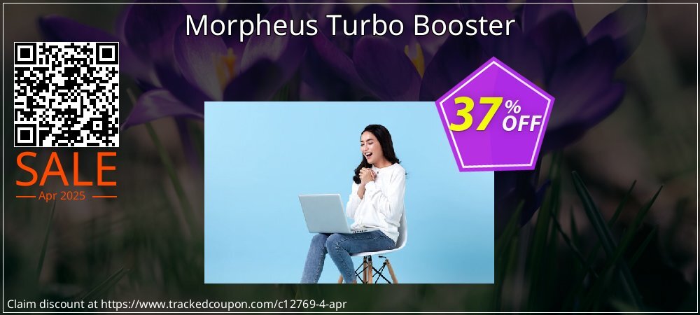 Morpheus Turbo Booster coupon on Tell a Lie Day offering discount