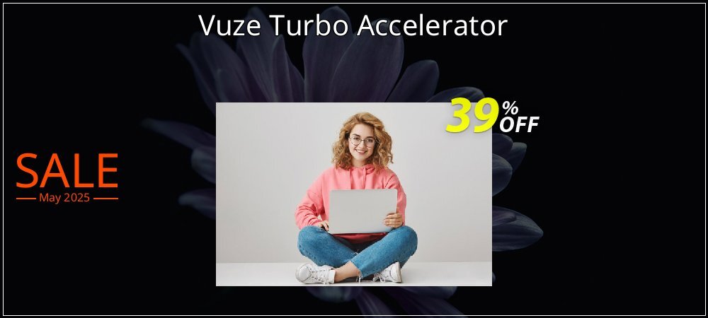 Vuze Turbo Accelerator coupon on National Walking Day deals