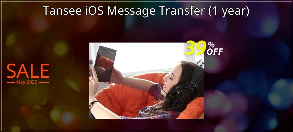 Tansee iOS Message Transfer - 1 year  coupon on Working Day discount