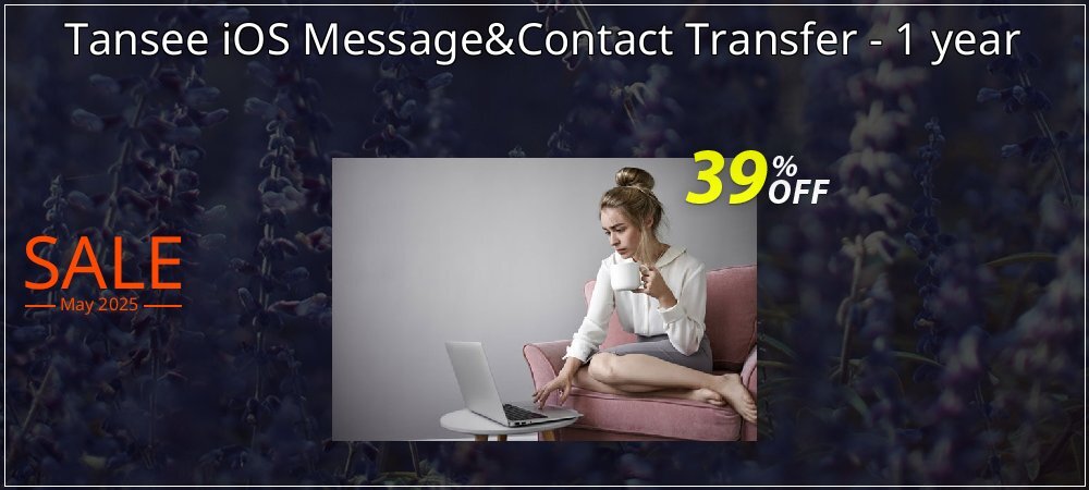 Tansee iOS Message&Contact Transfer - 1 year coupon on Virtual Vacation Day offer