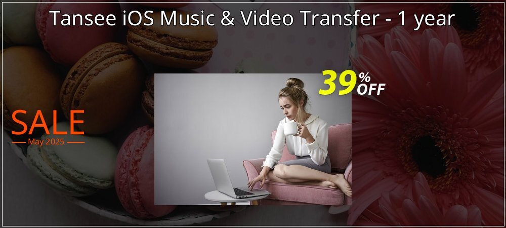Tansee iOS Music & Video Transfer - 1 year coupon on Mother Day super sale