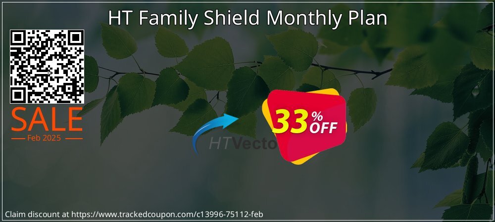 HT Family Shield Monthly Plan coupon on April Fools' Day deals