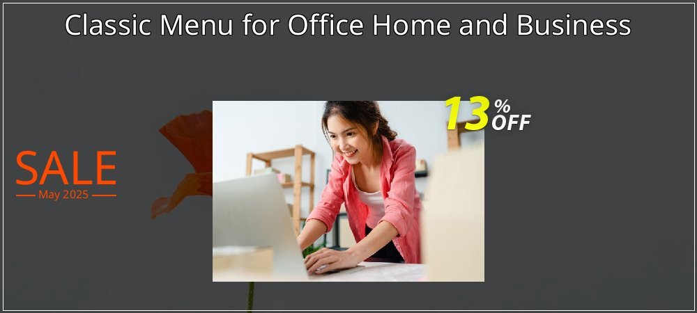 Classic Menu for Office Home and Business coupon on Virtual Vacation Day sales