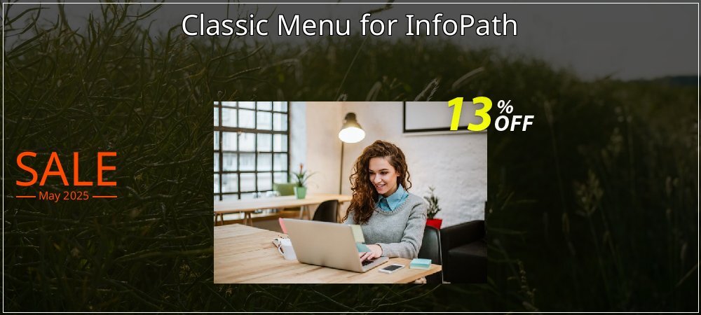 Classic Menu for InfoPath coupon on World Party Day offering discount