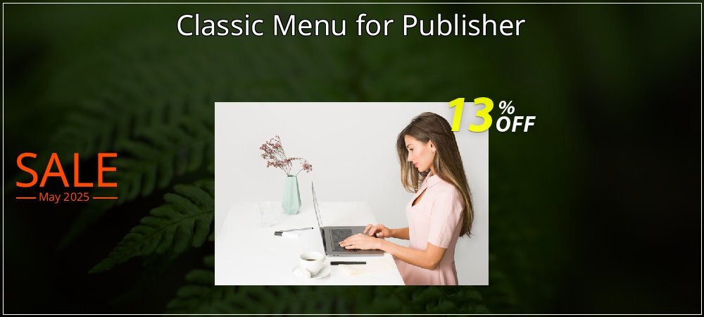 Classic Menu for Publisher coupon on World Password Day promotions
