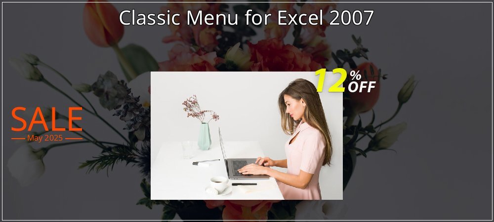 Classic Menu for Excel 2007 coupon on National Walking Day super sale