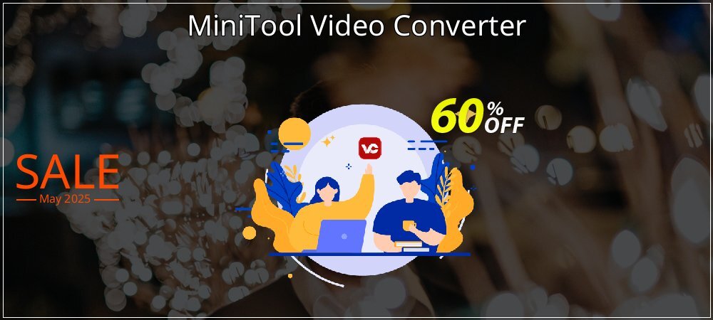 MiniTool Video Converter coupon on National Loyalty Day promotions