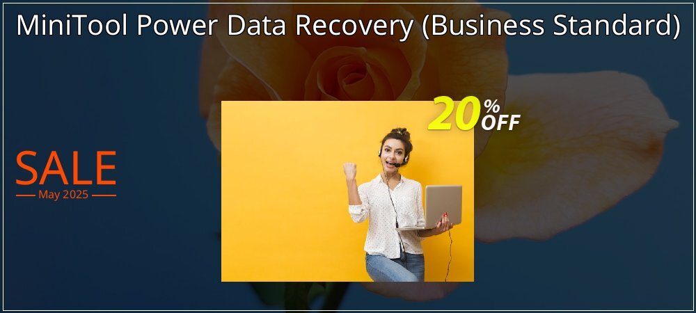 MiniTool Power Data Recovery - Business Standard  coupon on World Party Day super sale