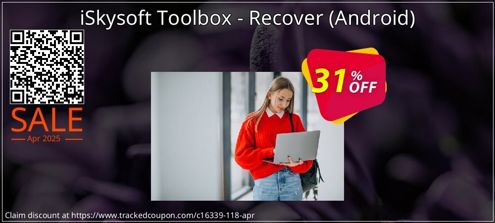 iSkysoft Toolbox - Recover - Android  coupon on National Pizza Party Day promotions