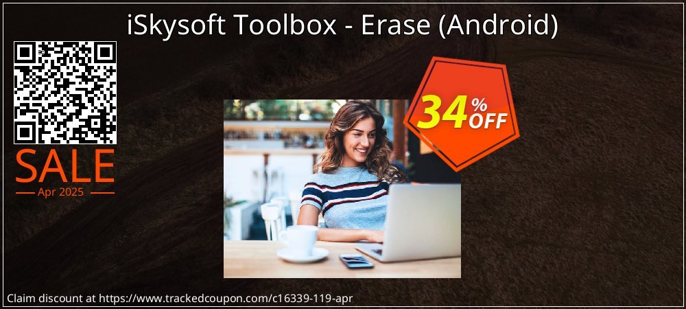 iSkysoft Toolbox - Erase - Android  coupon on National Smile Day sales