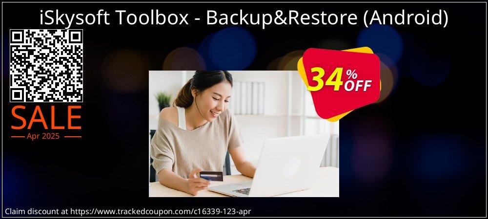 iSkysoft Toolbox - Backup&Restore - Android  coupon on National Pizza Party Day offering discount