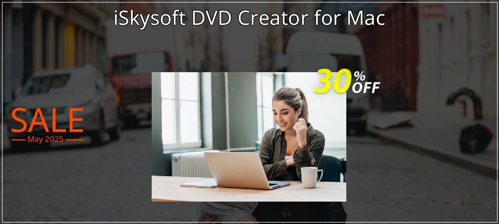 iSkysoft DVD Creator for Mac coupon on Mother Day discounts