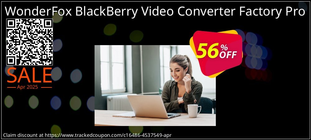 WonderFox BlackBerry Video Converter Factory Pro coupon on National Smile Day offer