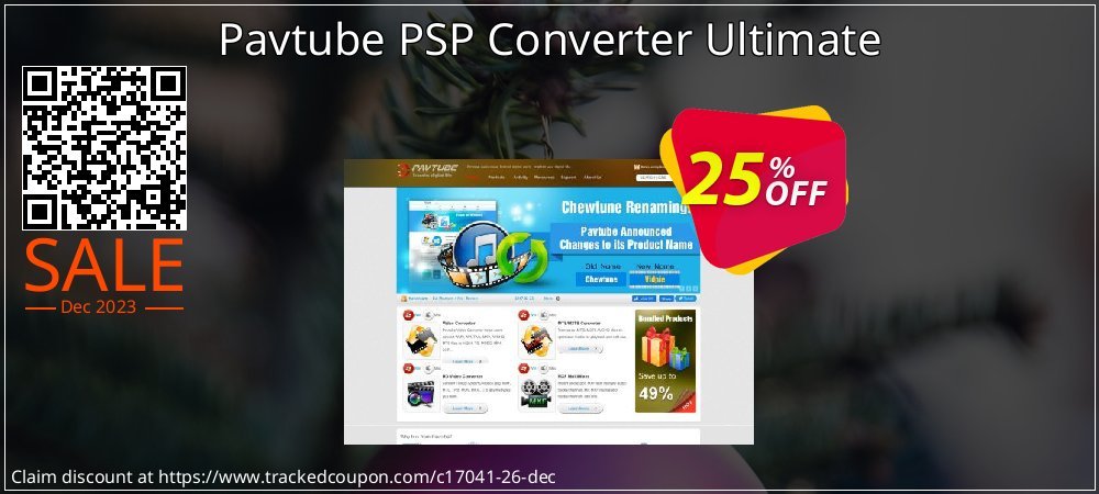 Get 25% OFF Pavtube PSP Converter Ultimate discount