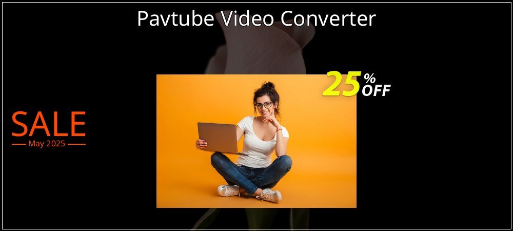 Pavtube Video Converter coupon on Constitution Memorial Day deals