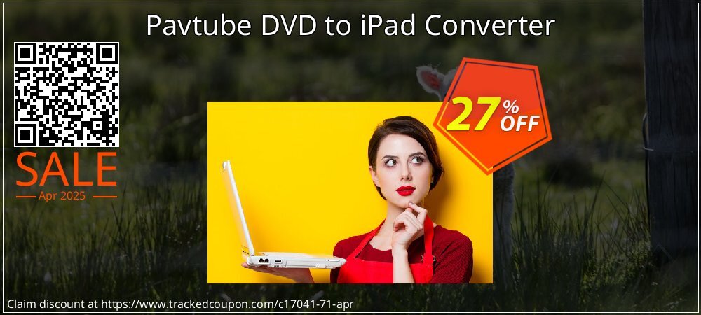 Pavtube DVD to iPad Converter coupon on World Party Day offering sales