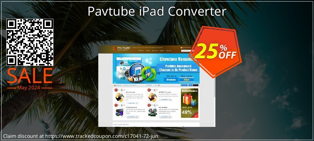 Pavtube iPad Converter coupon on National Memo Day discounts