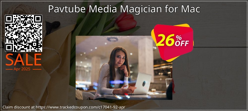 Pavtube Media Magician for Mac coupon on Working Day sales
