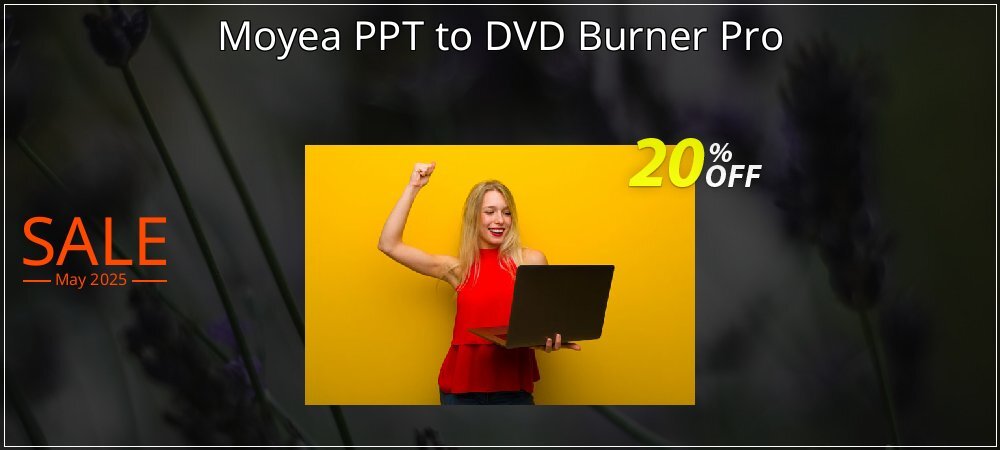 Moyea PPT to DVD Burner Pro coupon on Virtual Vacation Day offering sales