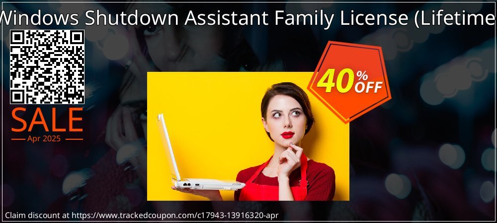 Windows Shutdown Assistant Family License - Lifetime  coupon on Mother's Day discounts