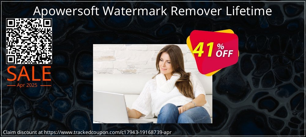 Apowersoft Watermark Remover Lifetime coupon on April Fools' Day super sale