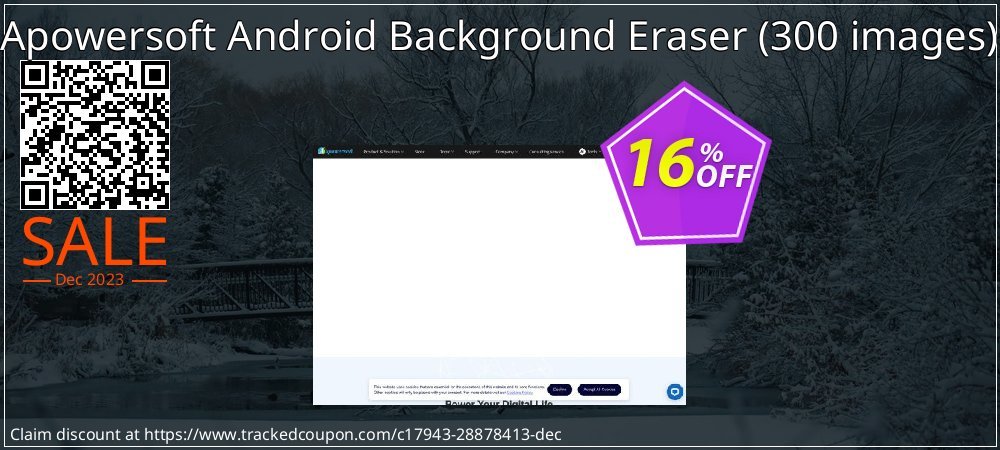 Apowersoft Android Background Eraser - 300 images  coupon on Easter Day offering discount