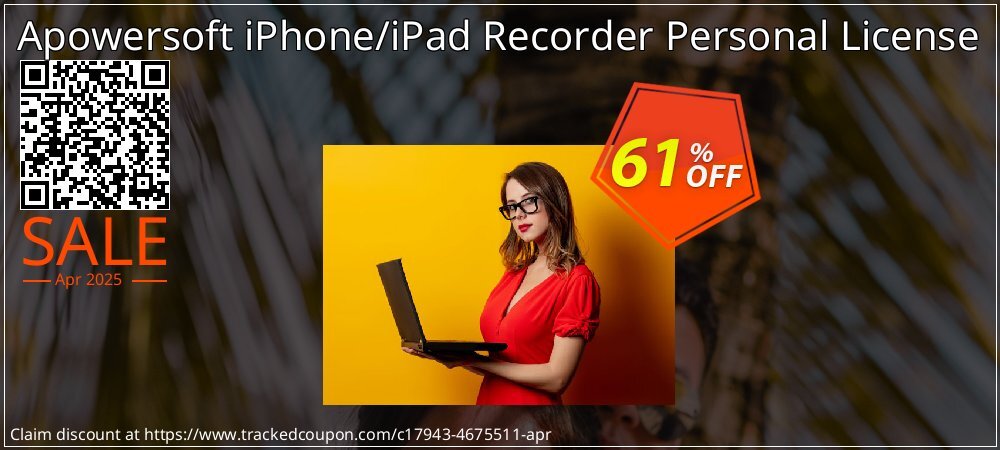 Apowersoft iPhone/iPad Recorder Personal License coupon on World Party Day deals