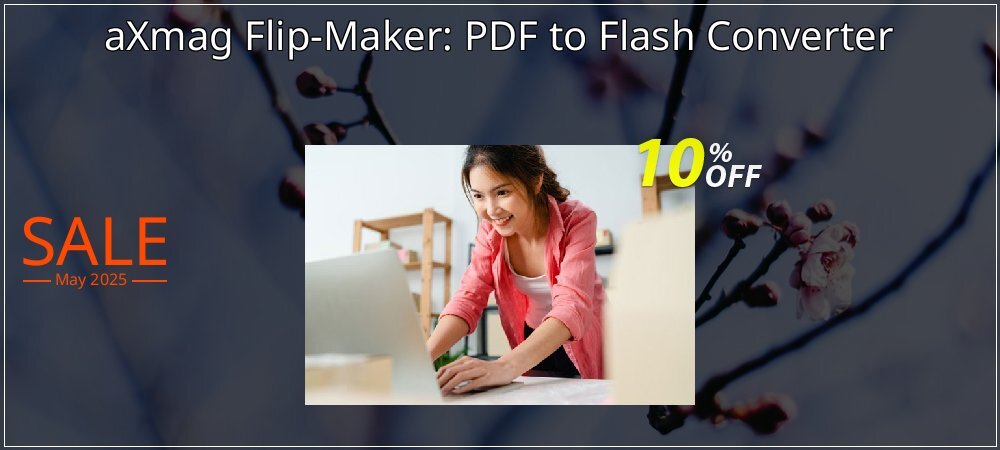 aXmag Flip-Maker: PDF to Flash Converter coupon on World Party Day deals