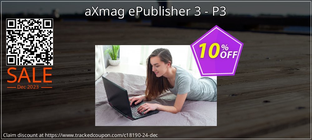 aXmag ePublisher 3 - P3 coupon on Tell a Lie Day sales