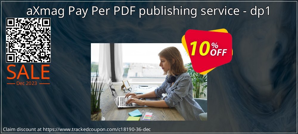 aXmag Pay Per PDF publishing service - dp1 coupon on World Party Day discount