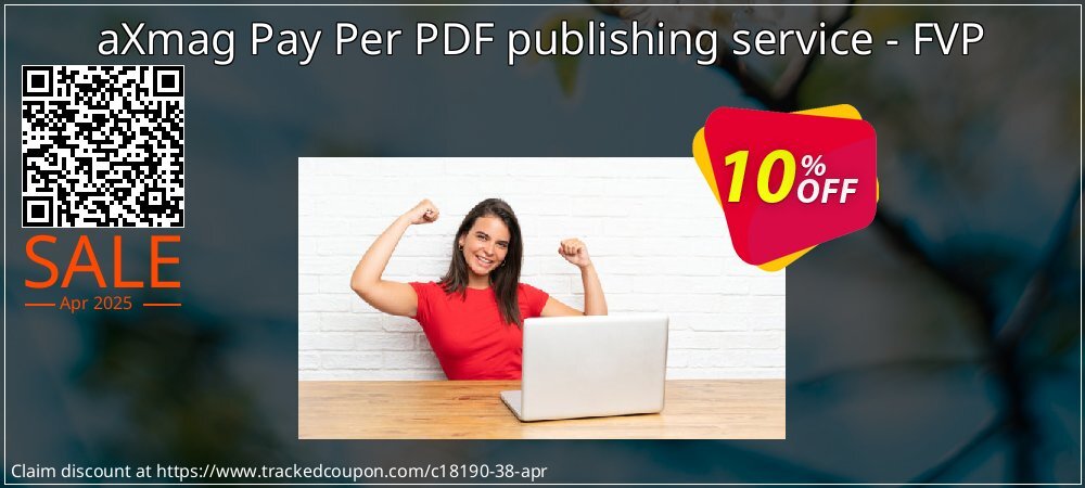 aXmag Pay Per PDF publishing service - FVP coupon on Constitution Memorial Day super sale